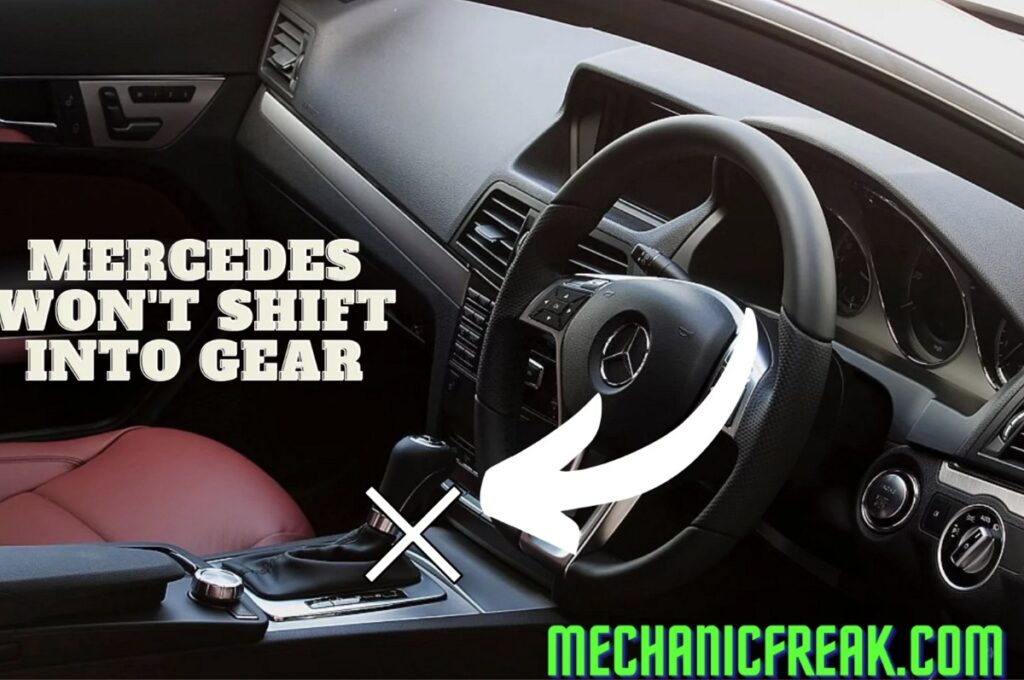 My Mercedes Won’t Shift Into Gear (10 Causes and FIXES!) MechanicFreak