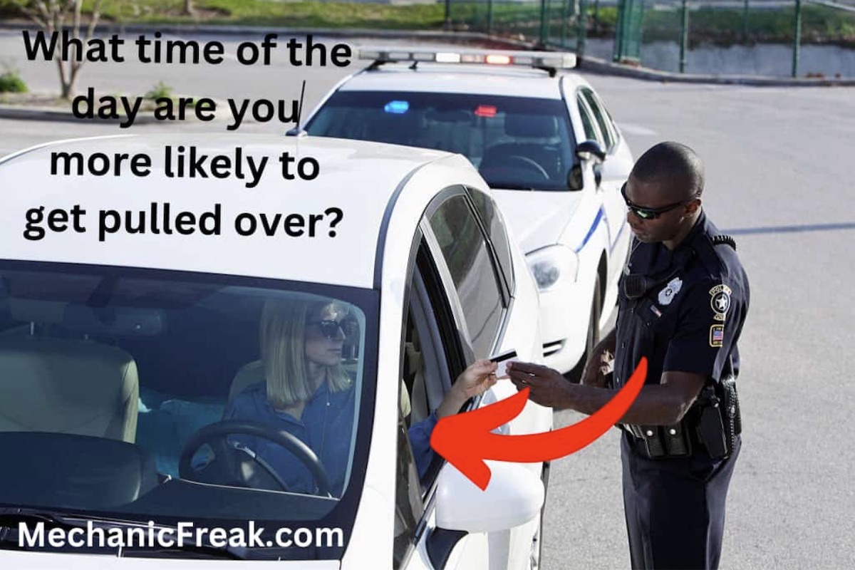 What time of the day are you likely to get pulled over?